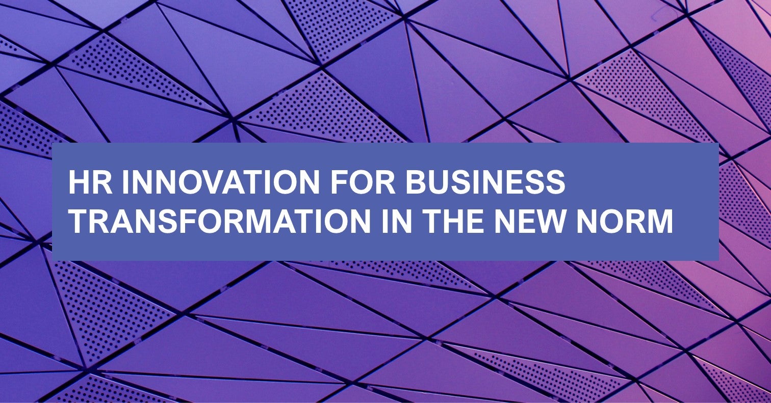 HR Innovation for Business Transformation in the New Norm